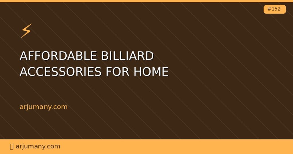 affordable billiard accessories for home
